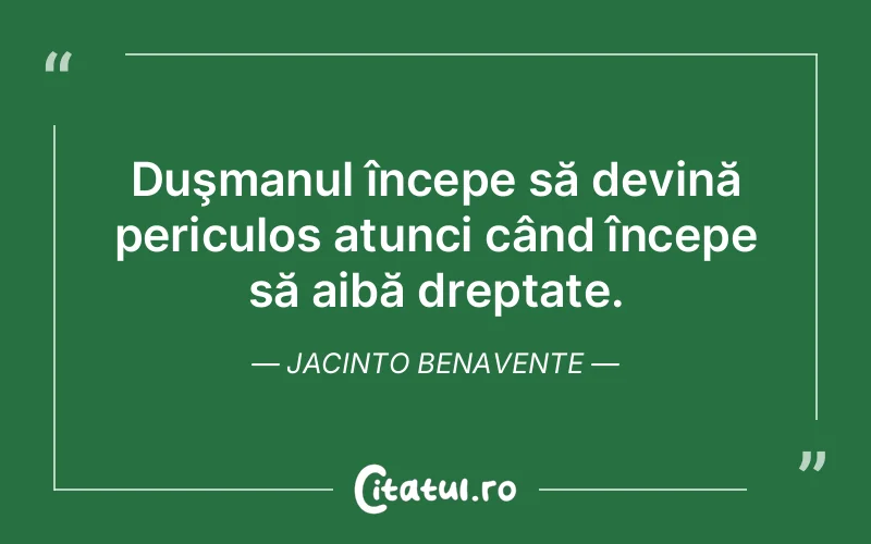 Citat Jacinto Benavente - citate viata