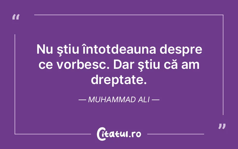 Citat Muhammad Ali - citate viata