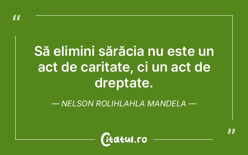 Citat Nelson Rolihlahla Mandela - citate viata