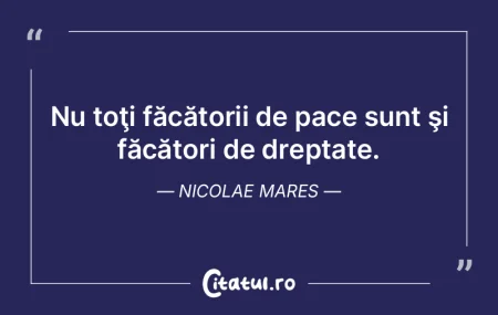 Dreptatea aparţine acelora care cred î... Dreptatea aparţine acelora care cred î...