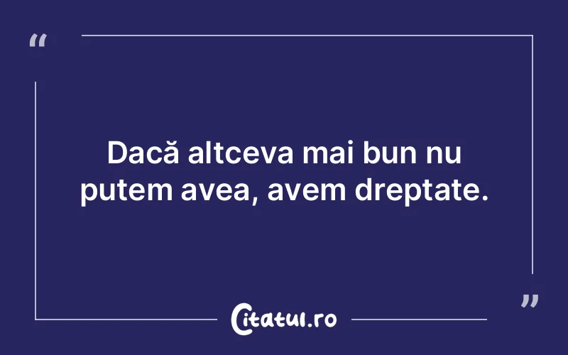 Citat Autor necunoscut - citate viata