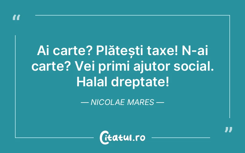 Citat Nicolae Mares - citate viata