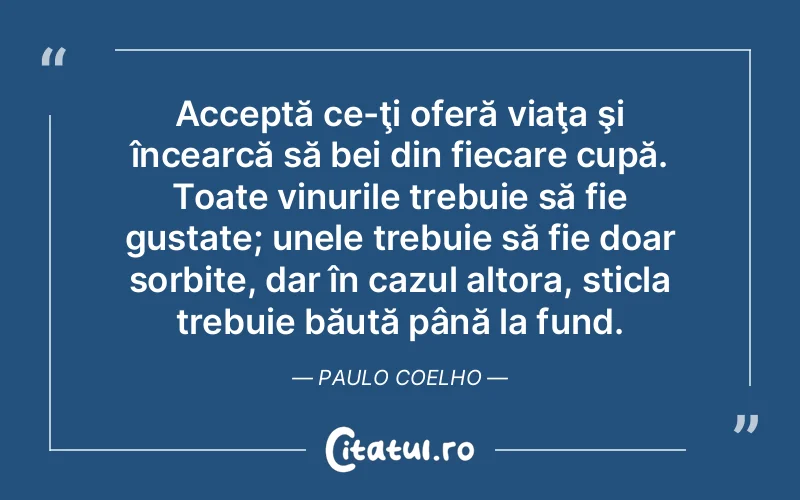 Citat Autor necunoscut - citate viata