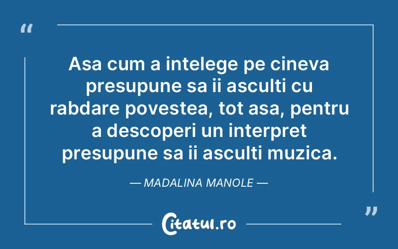 Citat Madalina Manole - citate viata