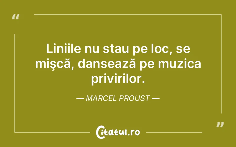 Citat Marcel Proust - citate viata
