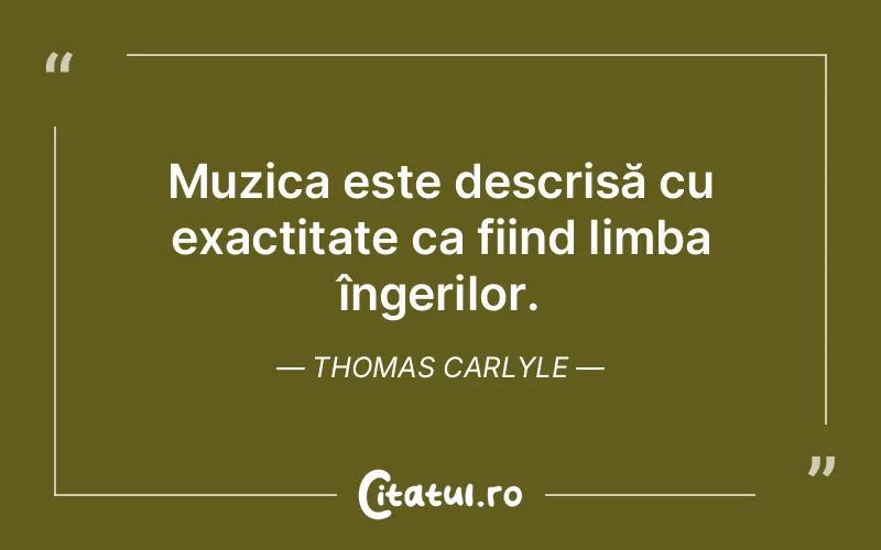 Citat Thomas Carlyle - citate viata