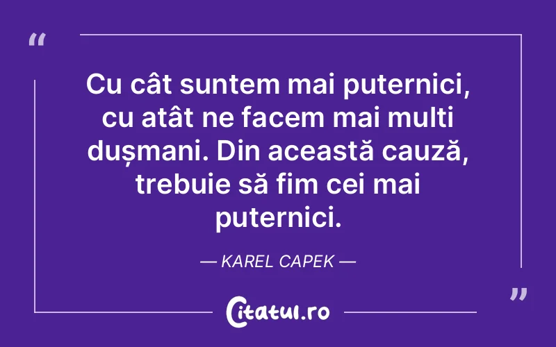 Citat Karel Capek - citate viata