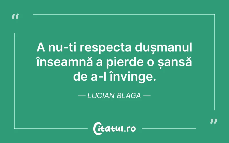 Citat Lucian Blaga - citate viata
