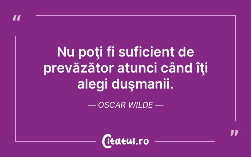 Citat Oscar Wilde - citate viata