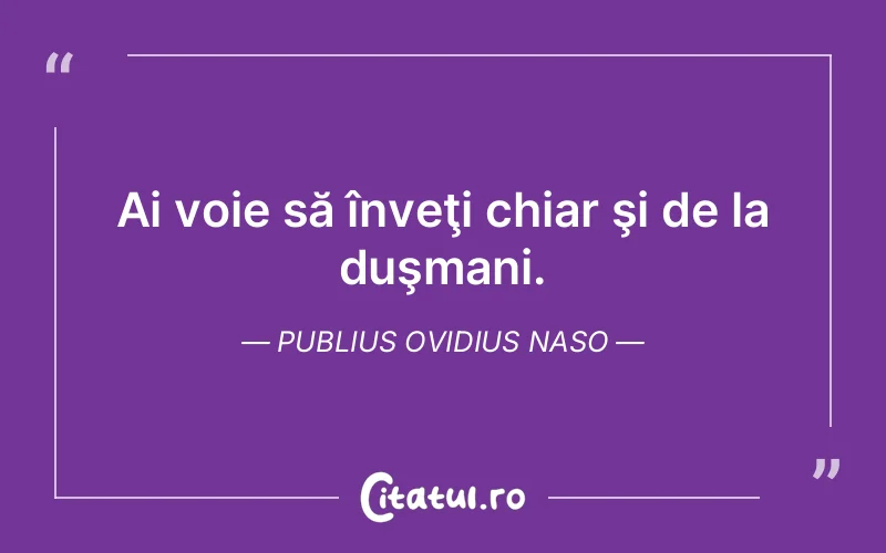 Citat Publius Ovidius Naso - citate viata