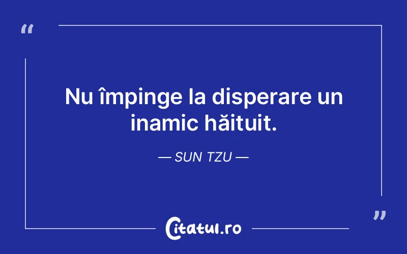 Citat Sun Tzu - citate viata