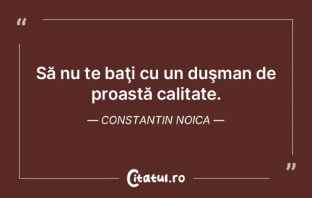 În practicarea toleranţei, un duşman ...