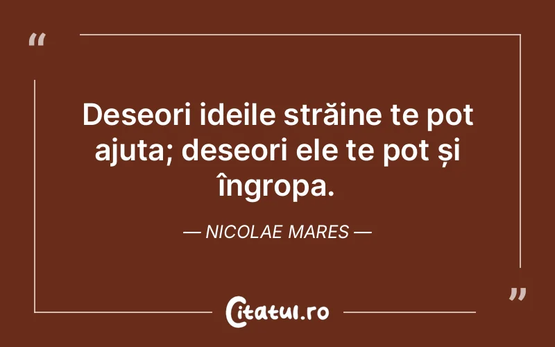 Citat Nicolae Mares - citate viata
