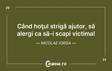 Adesea, când ne prigoneşte un zeu, ne ...