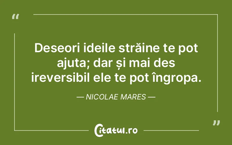 Citat Nicolae Mares - citate viata
