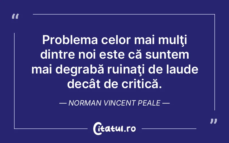 Citat Norman Vincent Peale - citate viata