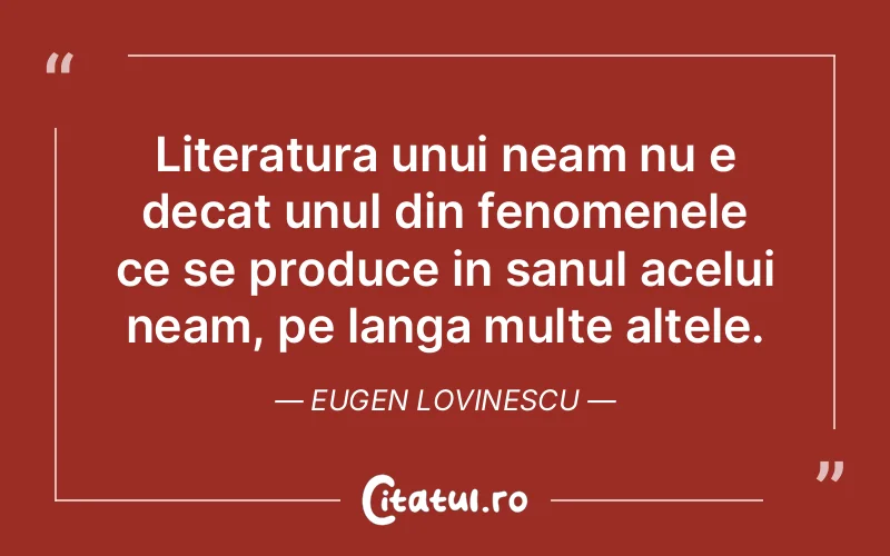 Citat Eugen Lovinescu - citate viata