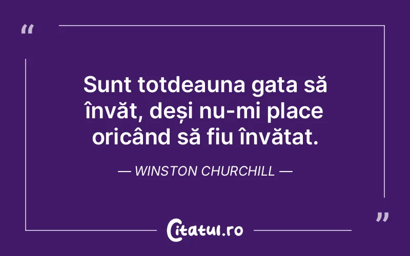 Citat Winston Churchill - citate viata