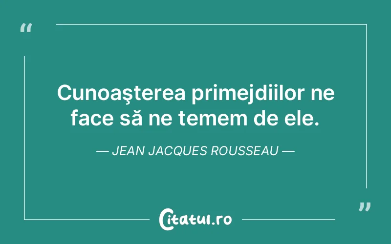 Citat Jean Jacques Rousseau - citate viata