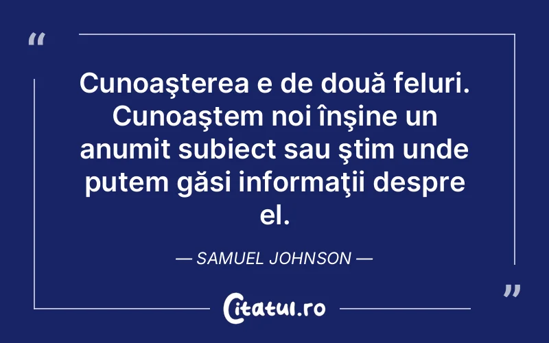 Citat Samuel Johnson - citate viata