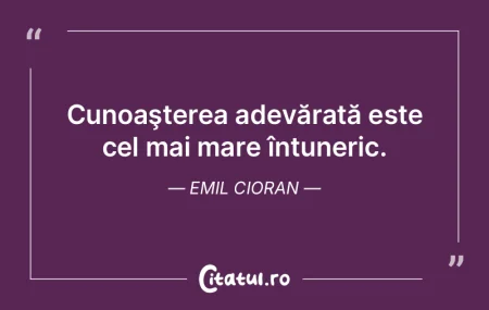 Există o formă de cunoaştere pe care ... Există o formă de cunoaştere pe care ...