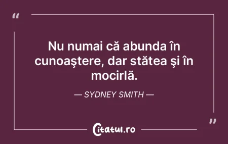 Dacă ai cunoştinţe temeinice, împăt...