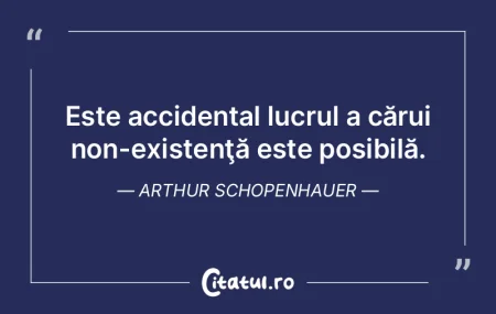 Unicul mod de a suporta existenţa este ... Unicul mod de a suporta existenţa este ...