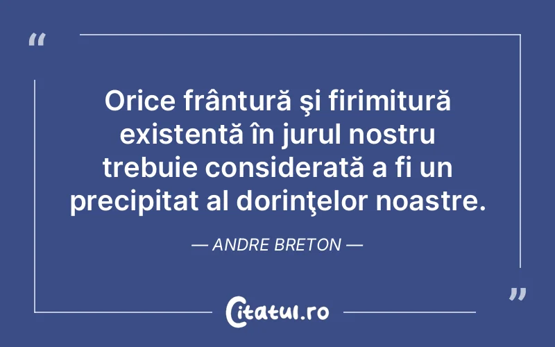 Citat Andre Breton - citate viata