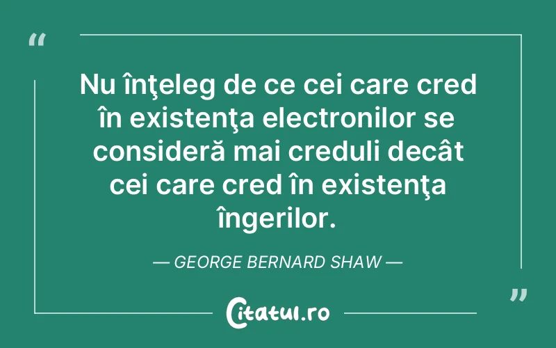 Citat George Bernard Shaw - citate viata