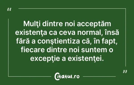 Tot ce trăiești îți dezvăluie carac...