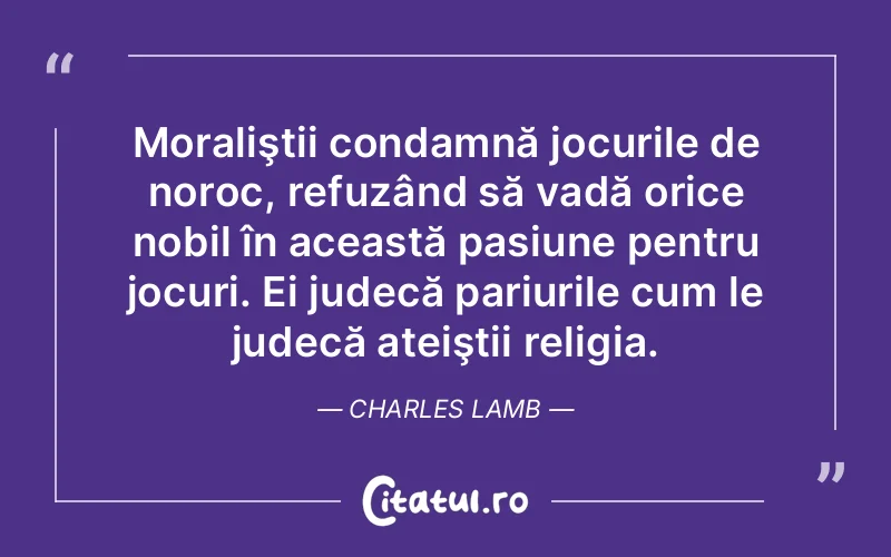 Citat Charles Lamb - citate viata