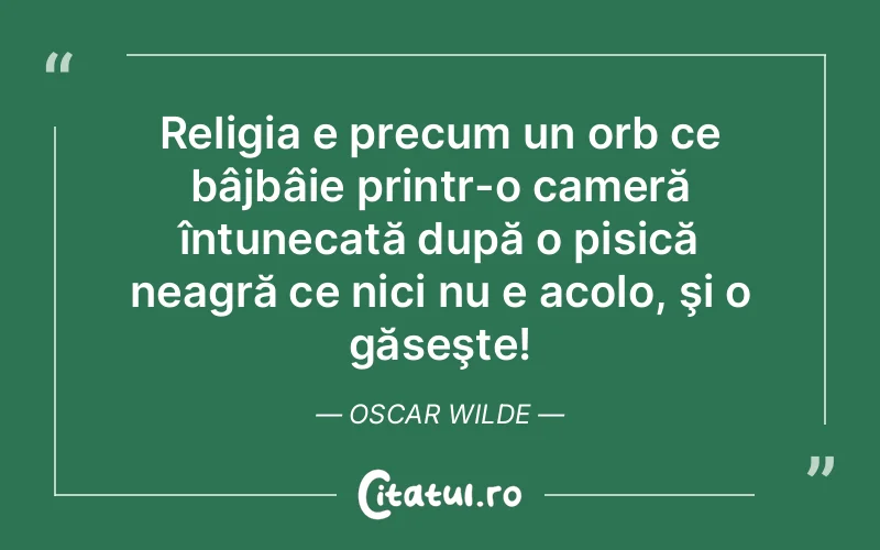 Citat Oscar Wilde - citate viata