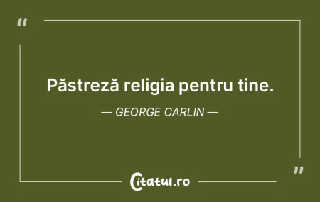Religia este reacţia naturală a imagin...