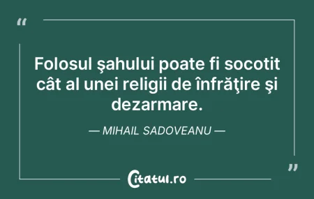 Cunoaştem prea multe şi suntem siguri ...