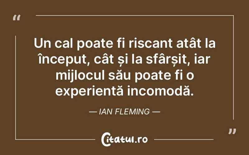 Citat Ian Fleming - citate viata