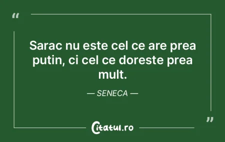 Cel care se satura de a fi sarac si care... Cel care se satura de a fi sarac si care...