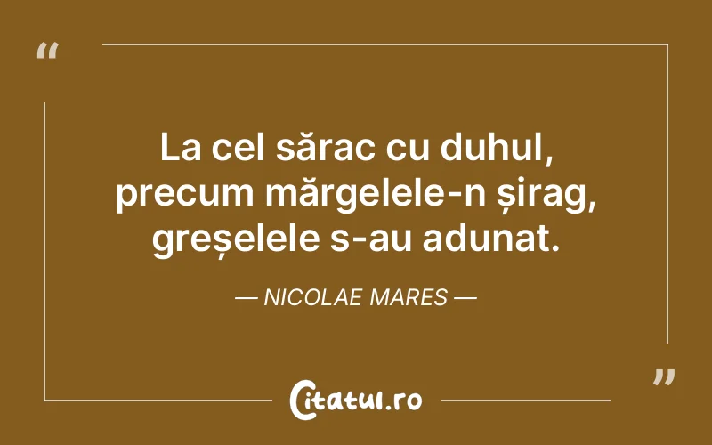 Citat Nicolae Mares - citate viata