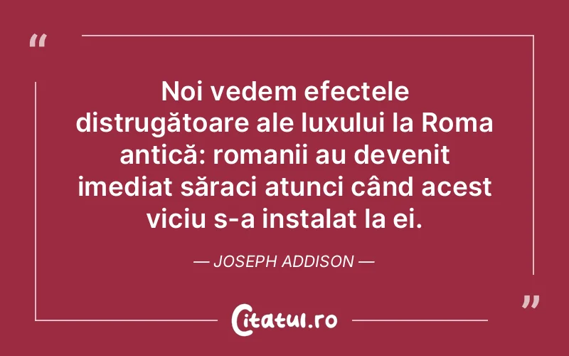 Citat Joseph Addison - citate viata