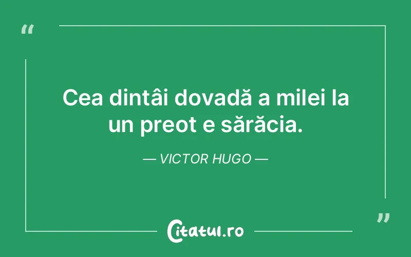 Citat Victor Hugo - citate viata