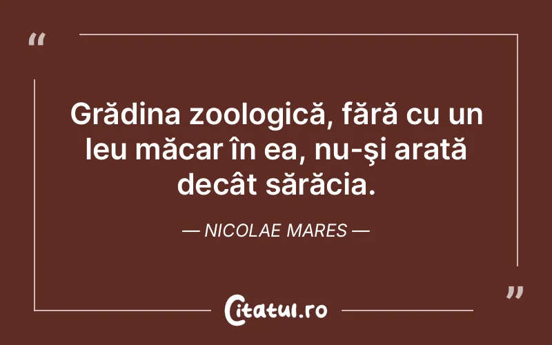 Citat Nicolae Mares - citate viata
