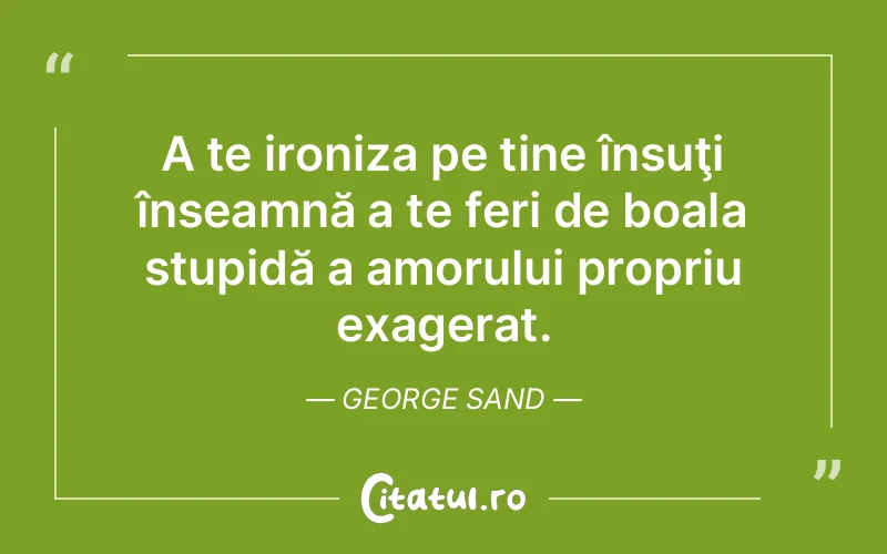 Citat George Sand - citate viata
