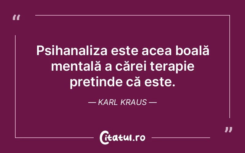 Citat Karl Kraus - citate viata
