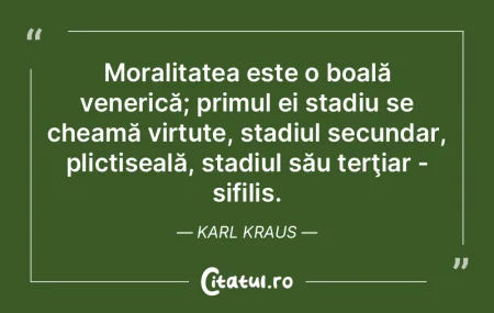 E o boală plictisitoare să-ţi păstre...