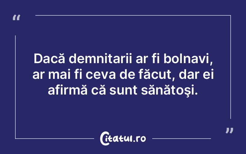 Citat Autor necunoscut - citate viata