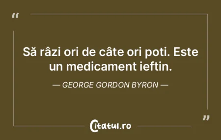 Daca nu am putea sa radem, am innebuni c...