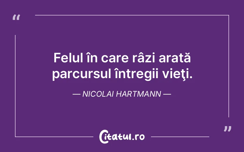 Citat Nicolai Hartmann - citate viata