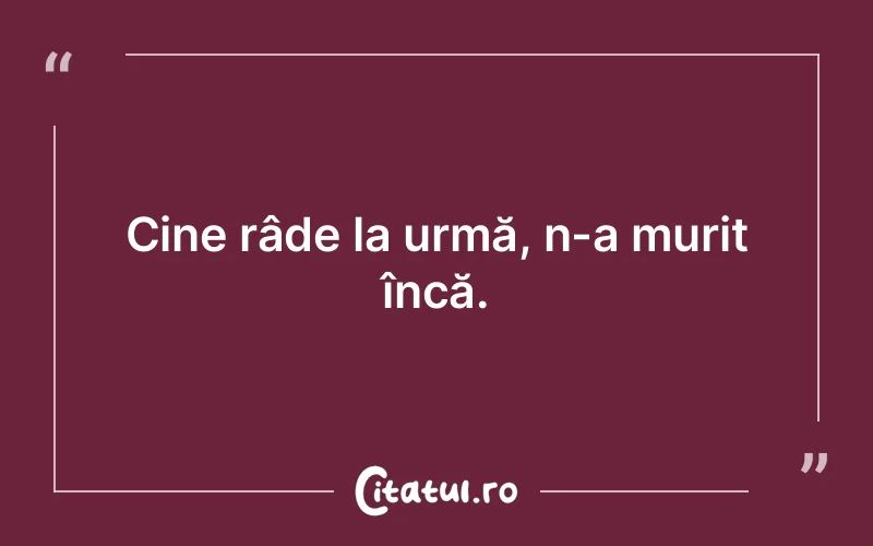 Citat Autor necunoscut - citate viata