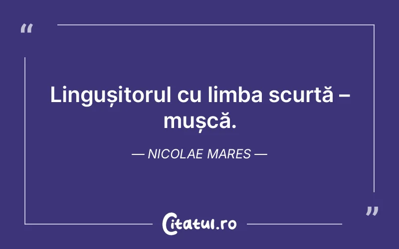 Citat Nicolae Mares - citate viata