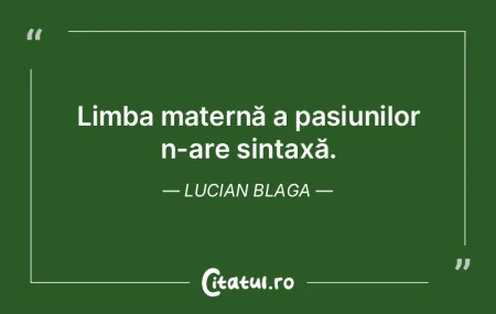 Cel care vorbeste cu limba ascutita va t... Cel care vorbeste cu limba ascutita va t...