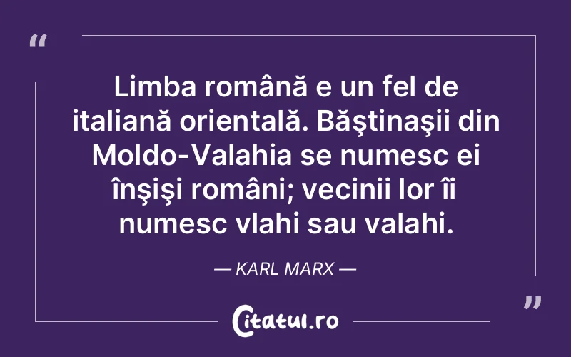 Citat Karl Marx - citate viata